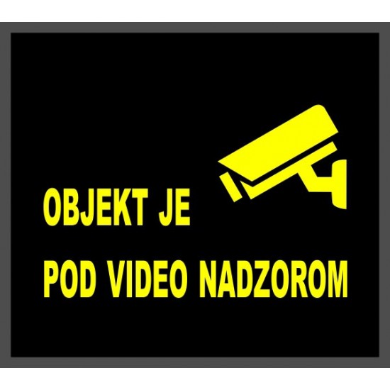 Objekt je pod video nadzorom predpražnik